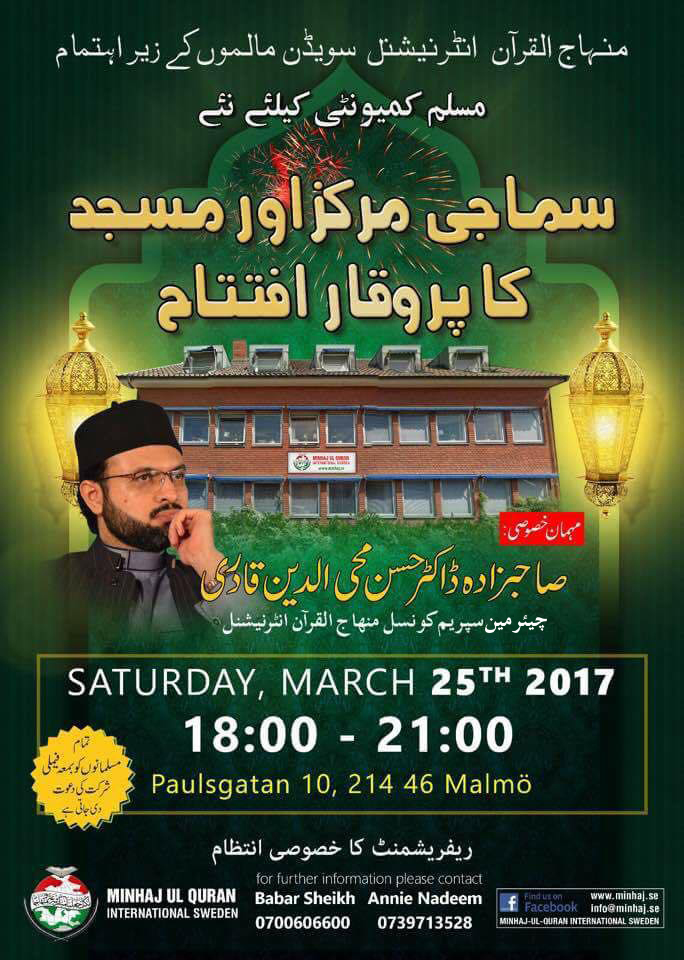 Dr. Hassan Qadri will inaugurate the MQI Sweden Islamic Centre