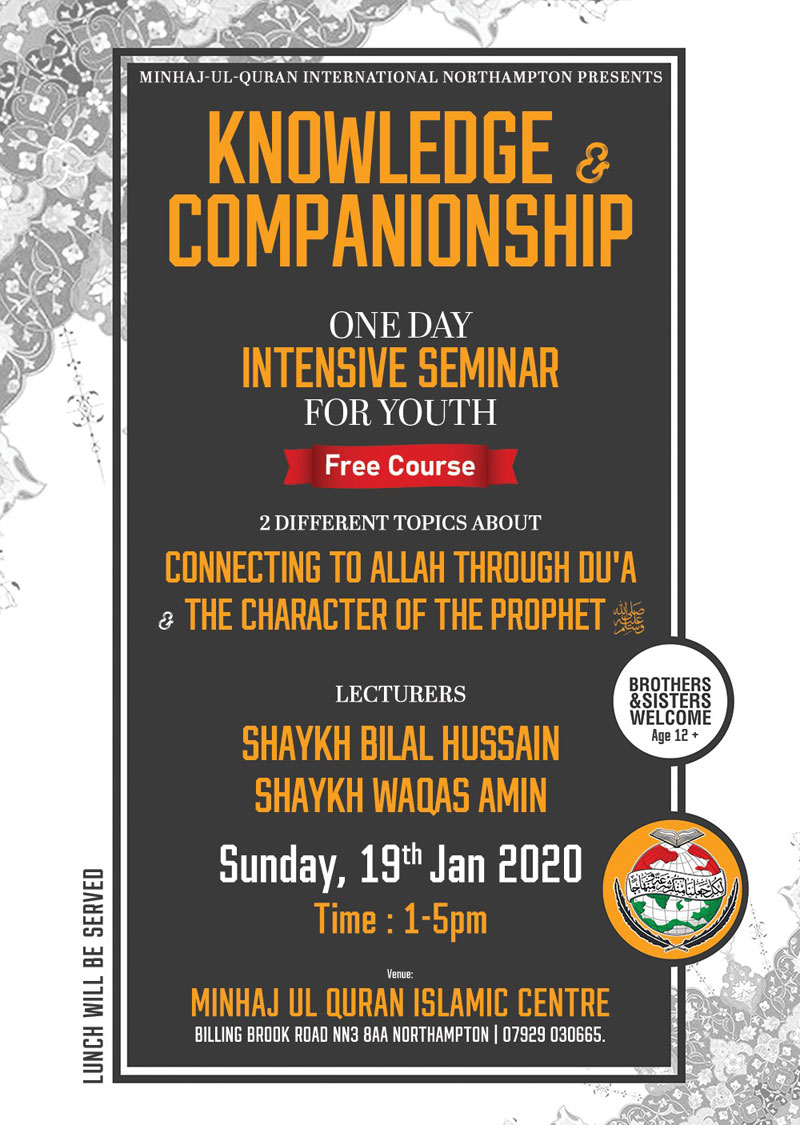 Knowledge and Companionship One Day Intensive Seminar for Youth in Northampton UK