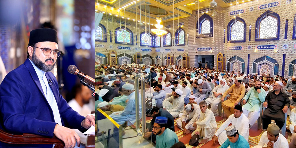 Dr Hassan Qadri address friday Jummah gathering in Jamy Shaykh ul Islam