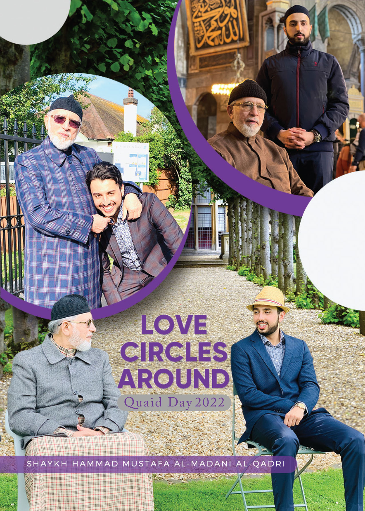 Love Circles Around Quaid Day 2022 by Shaykh Hammad Mustafa al-Madani al-Qadri