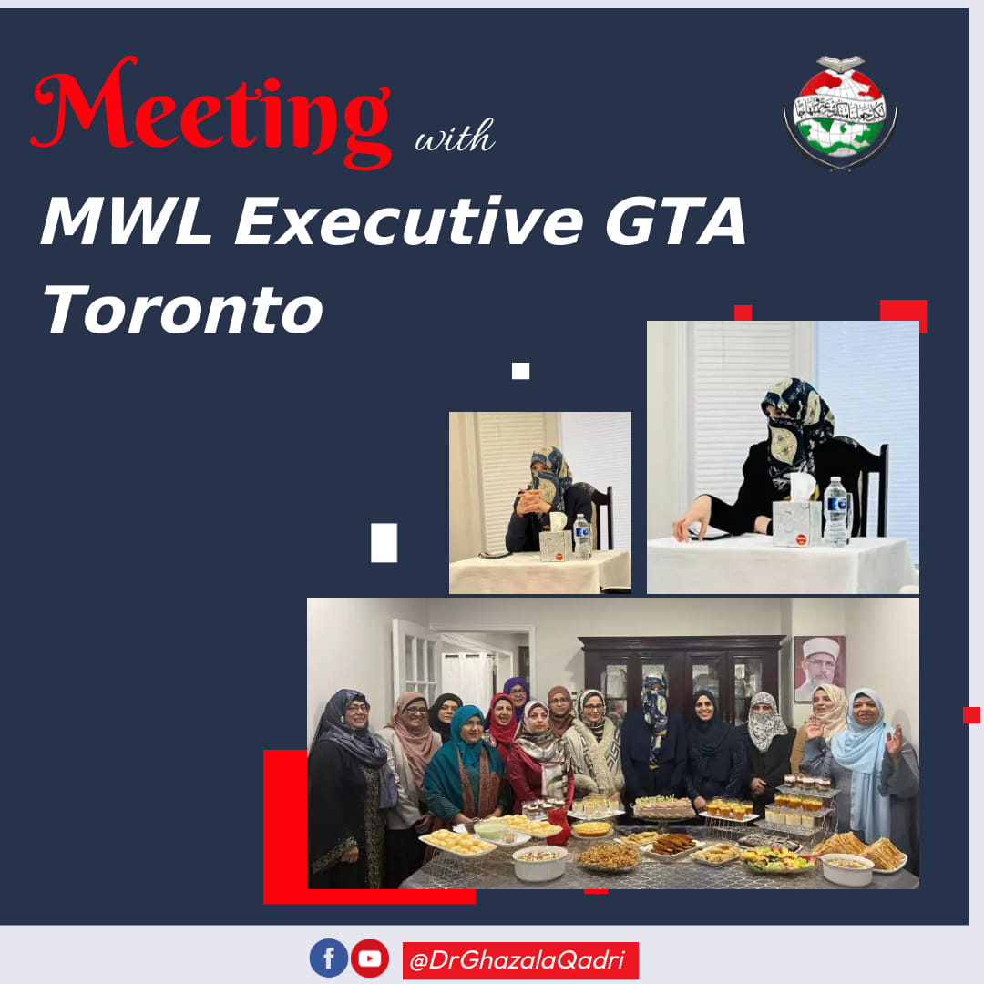 Dr Ghazala Qadri holds meeting with MWL Executive GTA Toronto