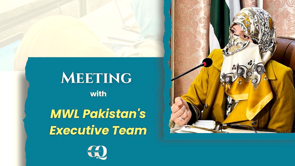 Dr Ghazala Qadri meeting with Executive Team of Minhaj Women League