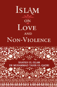 Islam on Love and Non-Violence