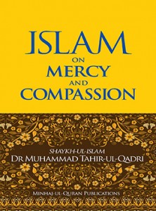 Islam on Mercy and Compassion
