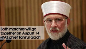 The Nation: ‘Azadi March’ and ‘Revolution March’ will proceed simultaneously: Tahirul Qadri