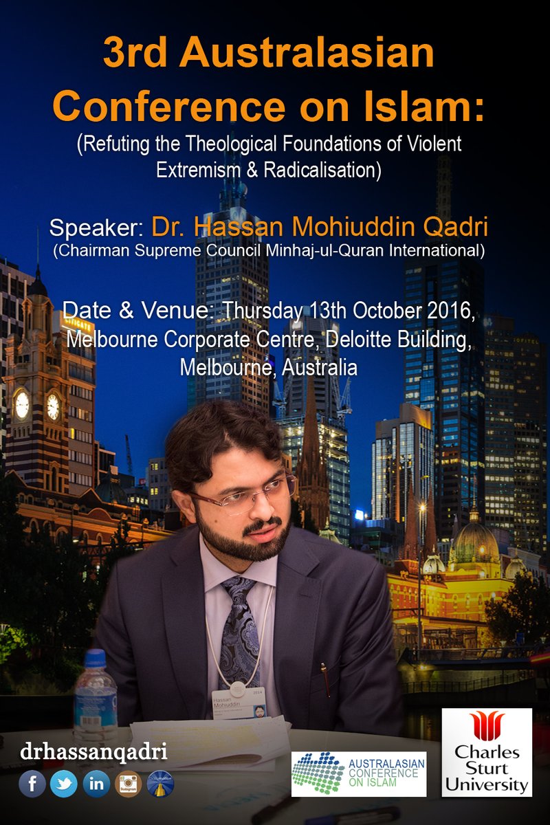Dr Hassan Qadri to address '3rd Australasian Conference on Islam' in Melbourne, Australia