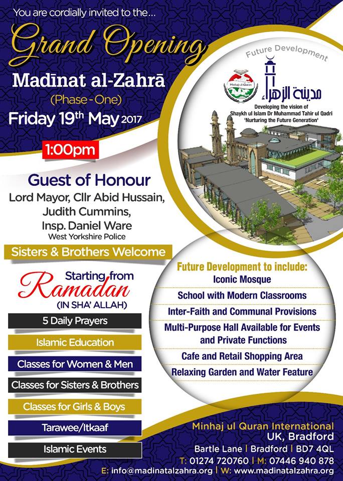 UK: Grand Opening of Madinat al-Zahra (Phase-One) - 19th May 2017
