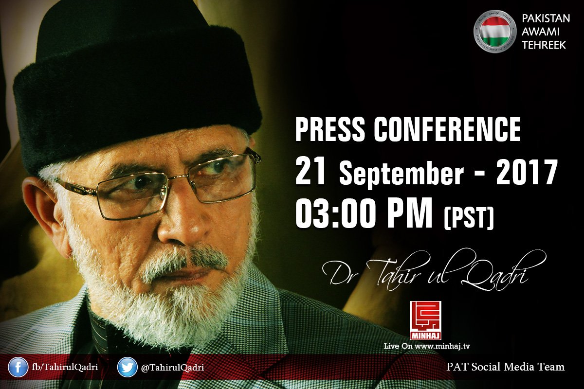 Dr Tahir-ul-Qadri to address an Important Press Conference on September 21, at 3:00 PM