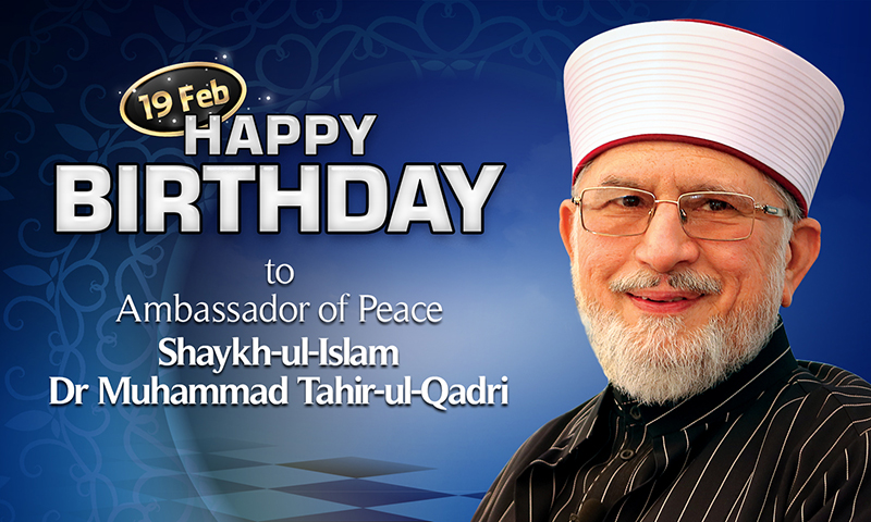 Religious & political leaders wish Dr Tahir-ul-Qadri a happy birthday