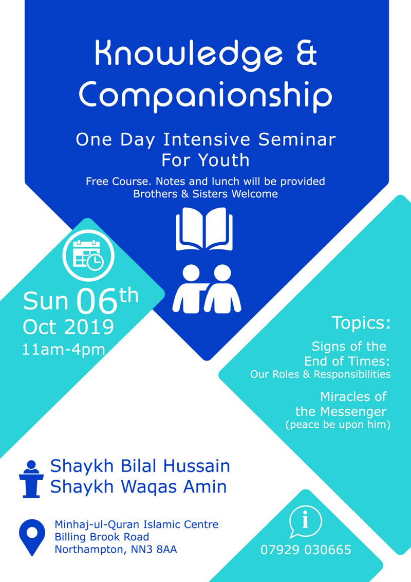 Northampton, UK: Knowledge & Companionship | One Day Intensive Seminar for Youth