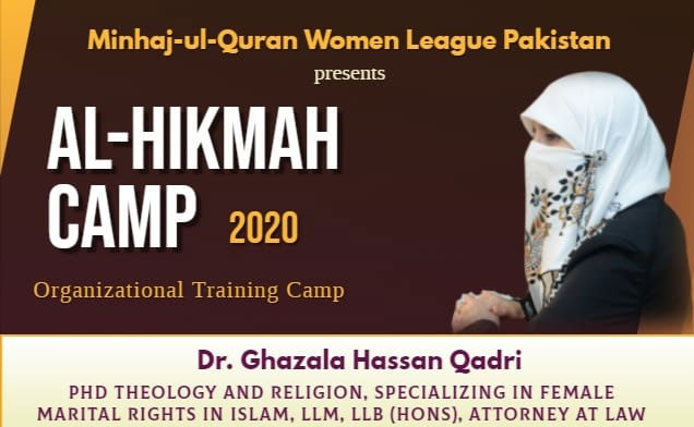 Minhaj-ul-Quran Women League Pakistan announces Al-Hikmah Camp 2020 with Dr. Ghazala Hassan Qadri