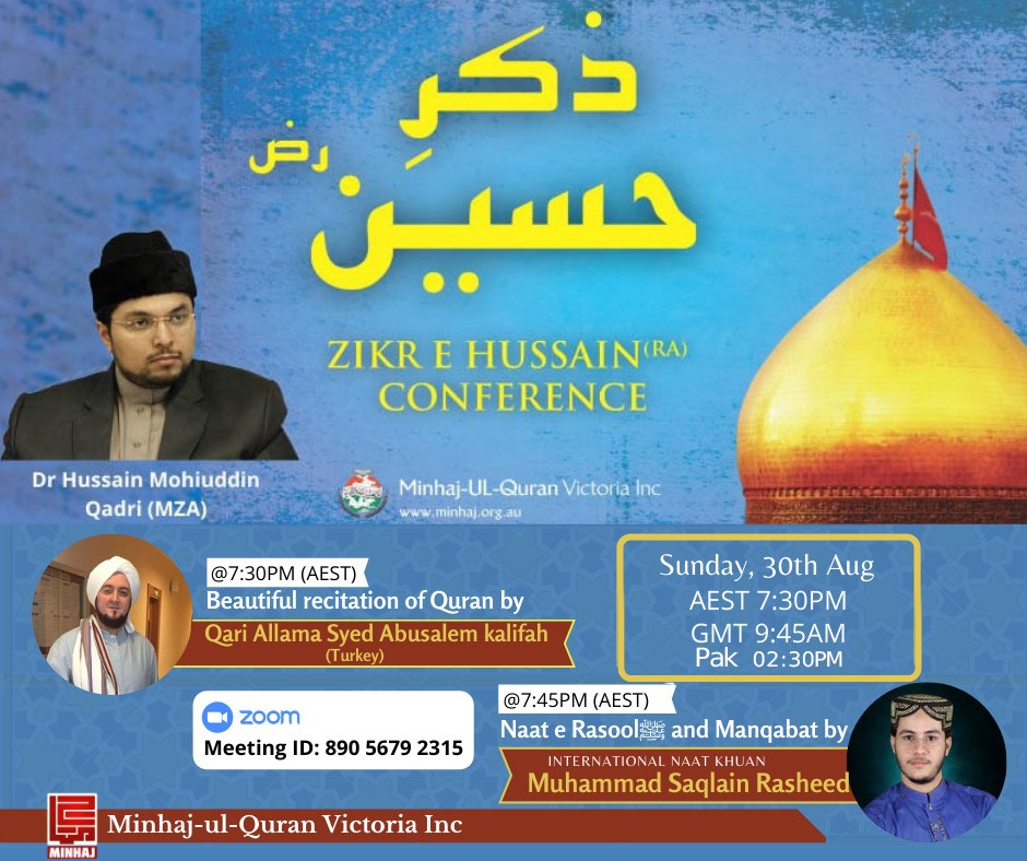 Victoria, Australia: Zikr e Hussain (A.S) Conference | Exclusive Speech Dr Hussain Mohi-ud-Din Qadri