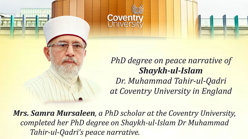 Mrs. Samra Mursaleen completes PhD on Shaykh-ul-Islam’s peace narrative