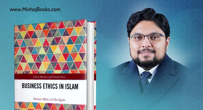 Prof. Dr. Hussain Mohi-ud-Din Qadri's book on Business Ethics in Islam has been listed among the top 5 books