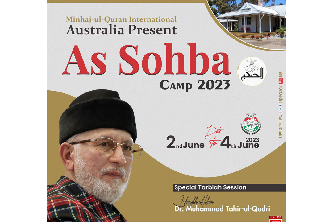 Minhaj-ul-Quran International Australia Present "As Sohba Camp 2023"