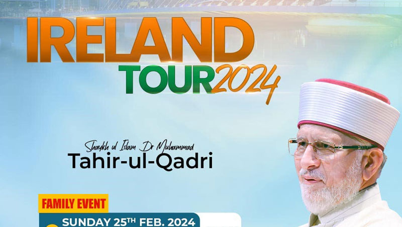 Shaykh-ul-Islam I Ireland Tour I 2024