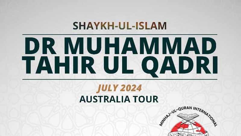 Shaykh ul Islam I Australia Tour I July 2024
