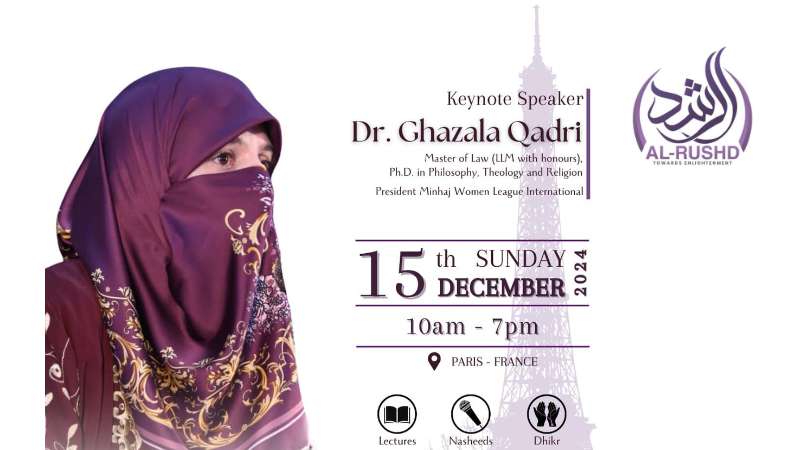 Dr Ghazala Qadri will be addressing Al-Rushd Camp in France on 15th of December