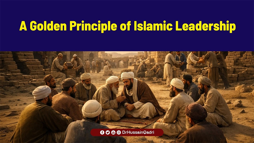 The Essence of True Leadership: Golden Principles from Islam