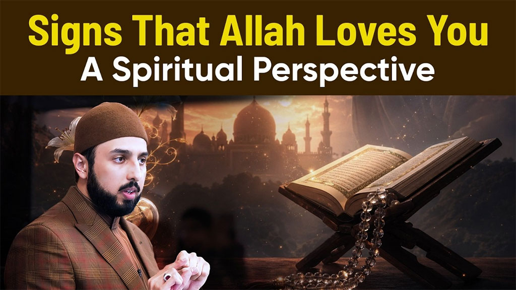 Signs of Allah’s Love for His Servant